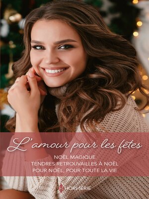 cover image of L'amour pour les fêtes